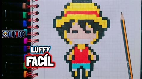 Cómo Dibujar A Luffy Facil De One Piece Paso A Paso A Color Gou Pixel Art Youtube