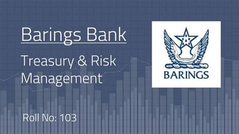 The event of barings bank collapse