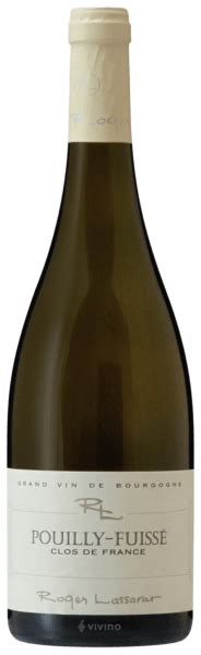 2018 Roger Lassarat Pouilly Fuissé Clos de France Vivino US