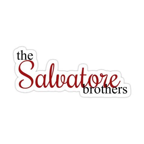 The Salvatore Brother Sticker Sticker For Sale By Marniestickers In