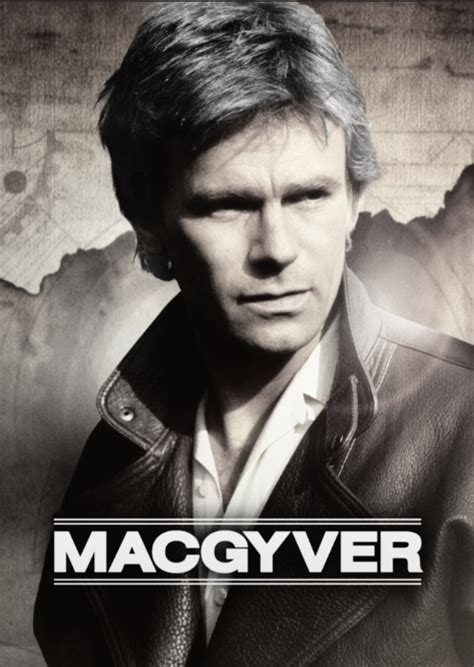 Macgyver The Retired Fan Casting On Mycast