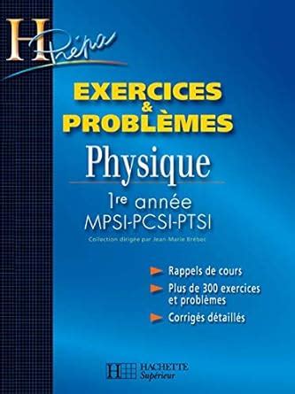 Physique Re Ann E Mpsi Pcsi Ptsi Exercices Et Probl Mes Probl Mes