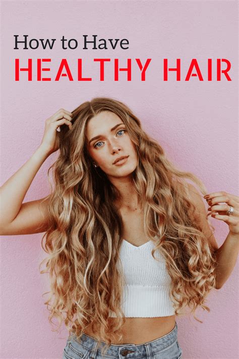 How To Have Healthy Hair ONEjive