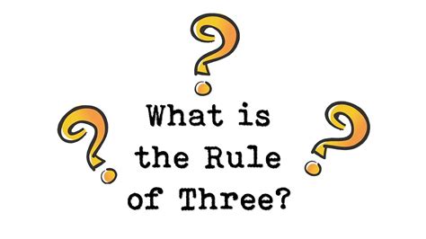 What Is The Rule Of Three YouTube