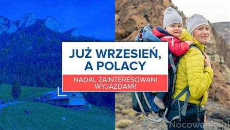 Już wrzesień a Polacy nadal zainteresowani wyjazdami