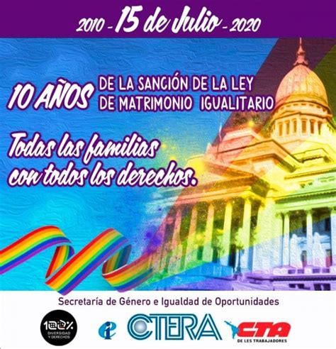 10 Años De La Ley De Matrimonio Igualitario Ctera