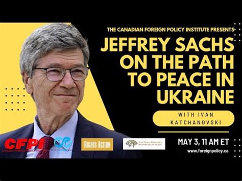 Jeffrey Sachs On The Path To Peace In Ukraine YouTube