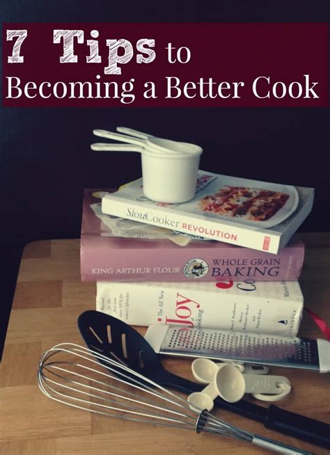 7 Tips To Becoming A Better Cook Organize Yourself Skinny