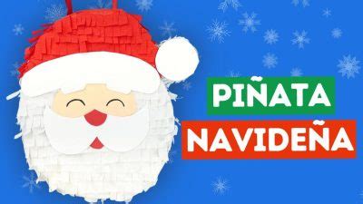 Cómo hacer una piñata de Santa Claus para Navidad Manualidades Play