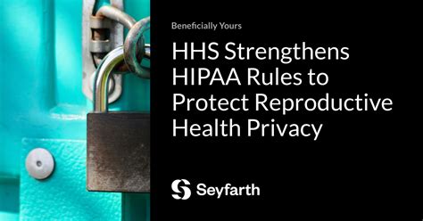 Hhs Strengthens Hipaa Rules To Protect Reproductive Health Privacy