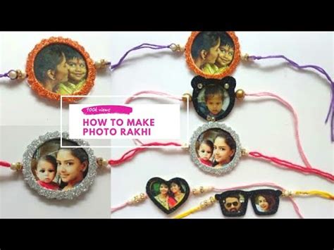 Diy Easy Photo Rakhi For Raksha Bandhan How To Make Rakhi By Creative