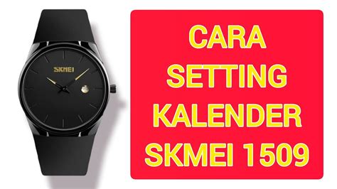 Cara Setting Kalender Jam Tangan Skmei Youtube