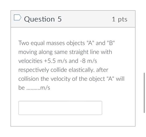 Solved Question Pts Two Equal Masses Objects A And B Chegg