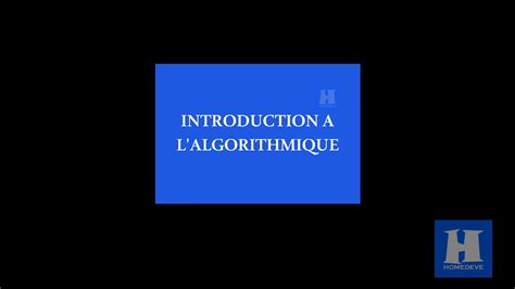 Algorithme Et Structure De Données 1 Introduction Générale Youtube