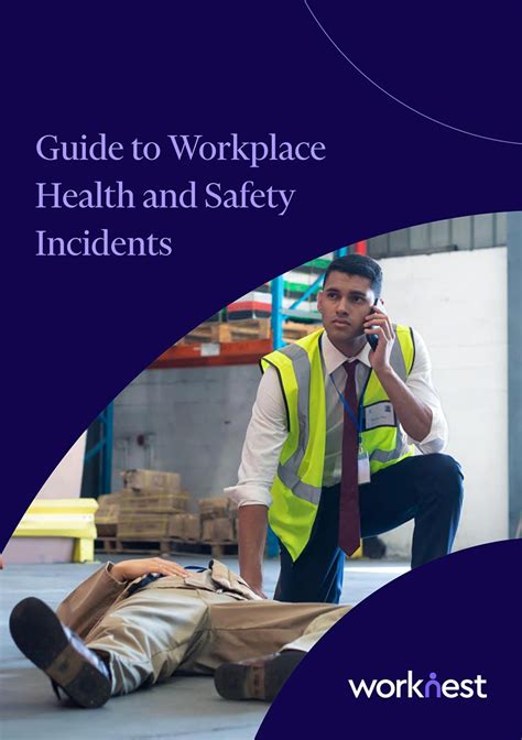 Worknest Guide To Workplace Health Safety Incidents Bagma