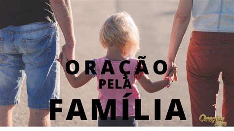 ORAÇÃO PELA FAMÍLIA YouTube