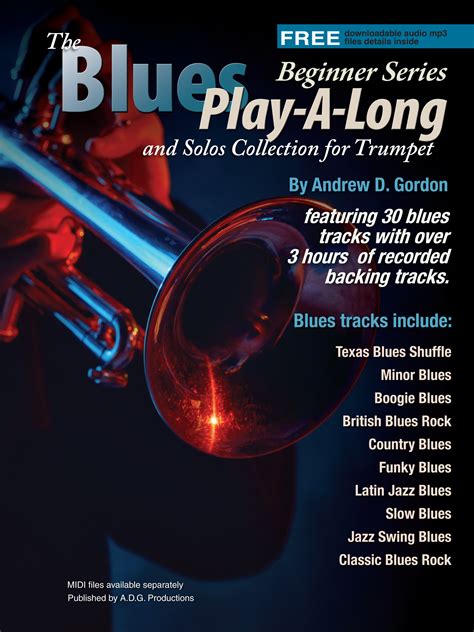 Blues Play A Long And Solos Collection For Trumpet Beginner Series