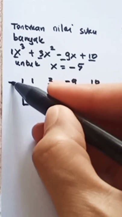 Tentukan Nilai Suku Banyak X³ 3x² 9x 10 Untuk X 5 Kelas 11