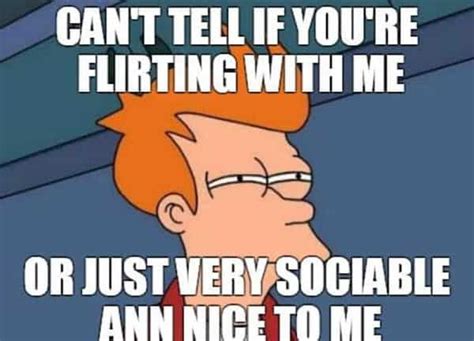 25 Flirting Memes That Make You Cringe - SayingImages.com