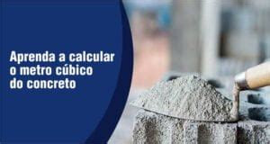 Como Calcular Metro Cubico De Concreto Aprenda Agora