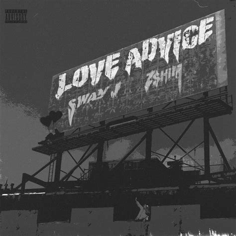 Love Advice Single By Sway J Spotify