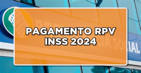 RPV INSS Liberado R 1 6 Bilhão para pagamento Confira se Você Está