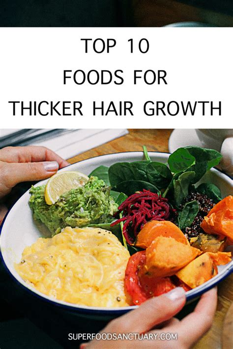 Top 10 Foods for Hair Growth (Get Longer, Thicker Hair!) - Superfood ...