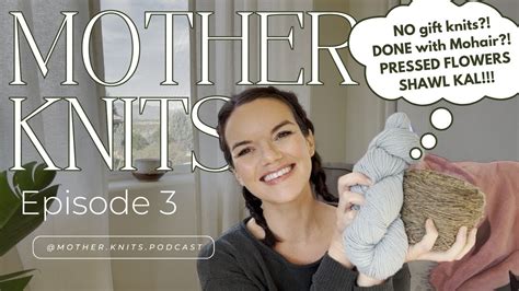 Mother Knits Podcast What Did I Knit This Week My DREAM Shawl Cast On