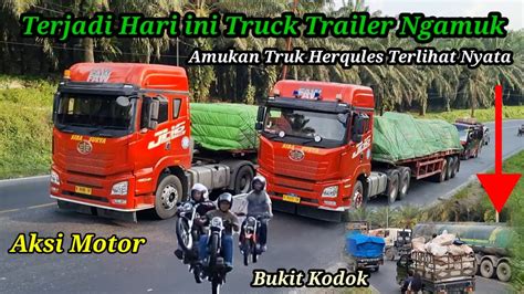 Terjadi Truk Trailer Hercules Ngamuk Terlihat Nyata Di Tanjakan