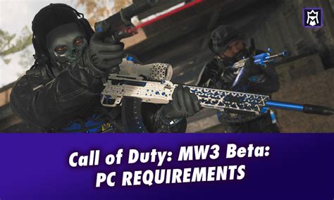 Call Of Duty Modern Warfare 3 Beta Pc Requirements