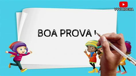 Boa Prova Animado Infantil Pronto Para Envio Recadinho De Boas