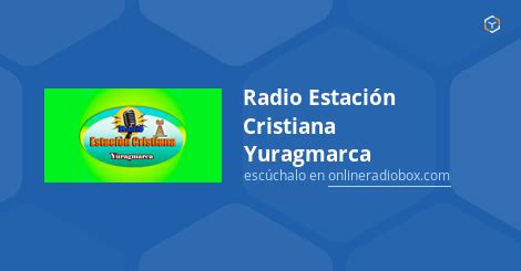 Radio Estación Cristiana Yuragmarca en Vivo 95 7 MHz FM Huánuco