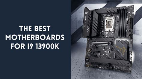 The Best Motherboards For I K In Appuals