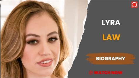 Lyra Law Biography Age Height Career Photos Net Worth Wiki More