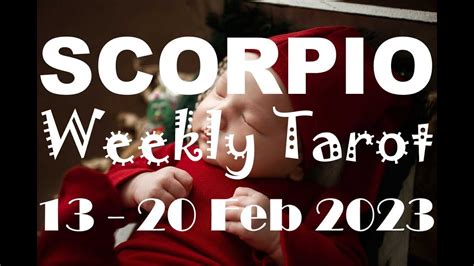 Scorpio Weekly Tarot Astrology Horoscope February By