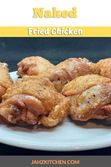 Naked Fried Chicken JAHZKITCHEN