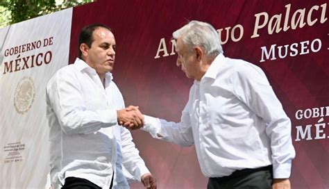 Refrenda Amlo Su Respaldo Al Gobernador De Morelos Cuauht Moc Blanco