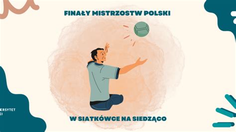 Fina Y Mistrzostw Polski W Siatk Wce Na Siedz Co