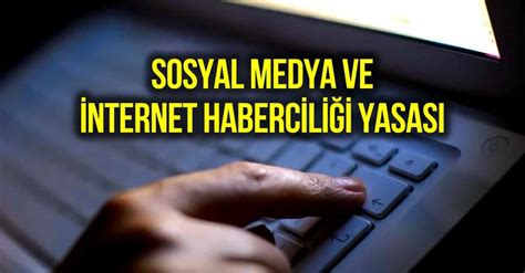 Sosyal medya ve internet haberciliği yasası neler getiriyor