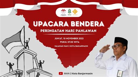 Livestream Upacara Bendera Peringatan Hari Pahlawan Man