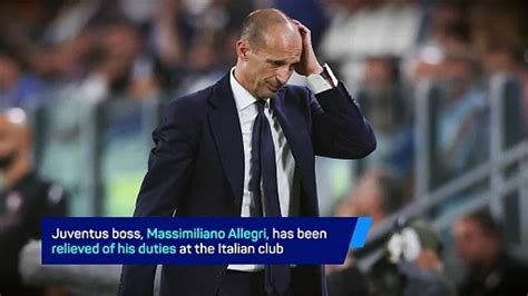 Breaking News Juventus Sack Massimiliano Allegri Stadium Astro