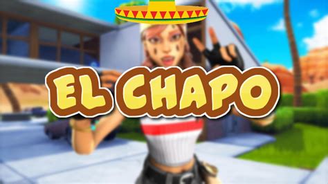 El Chapo Fortnite Montage The Game Skrillex YouTube