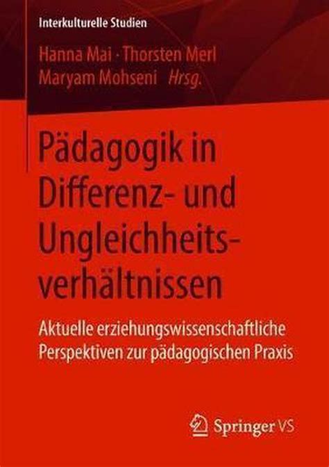 Paedagogik In Differenz Und Ungleichheitsverhaeltnissen Mai Hanna