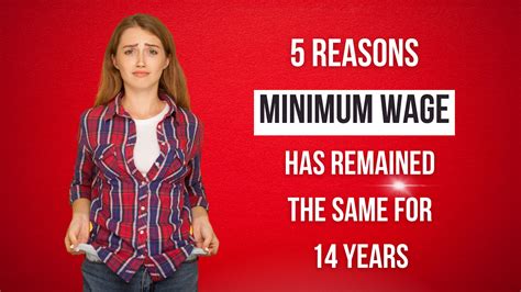 5 Reasons Minimum Wage Has Remained The Same For 14 Years By Savvy