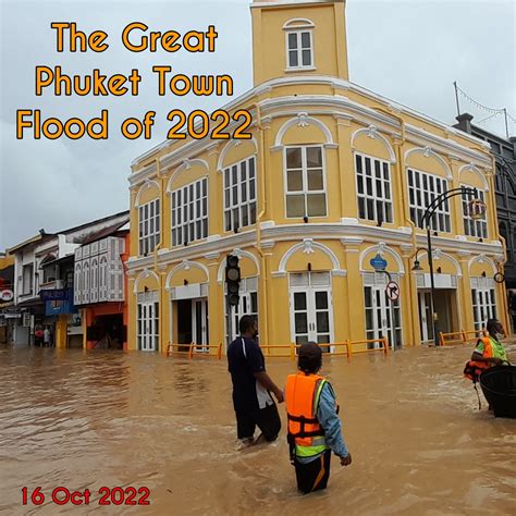 The Great Phuket Town Flood Of Mark Joseph Jochim