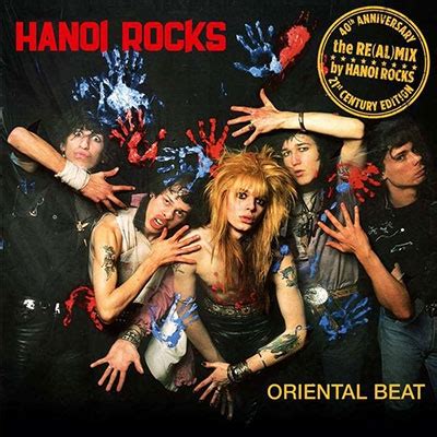 Hanoi Rocks Oriental Beat 40th Anniversary Re Al Mix