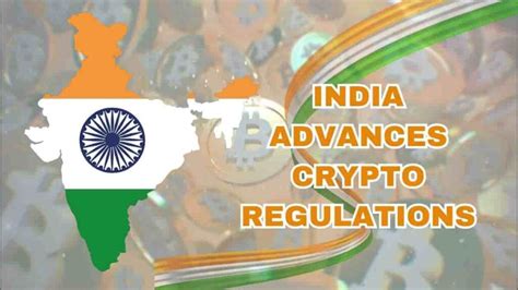 India Advances Crypto Regulations Exchanges Register Under New Rules