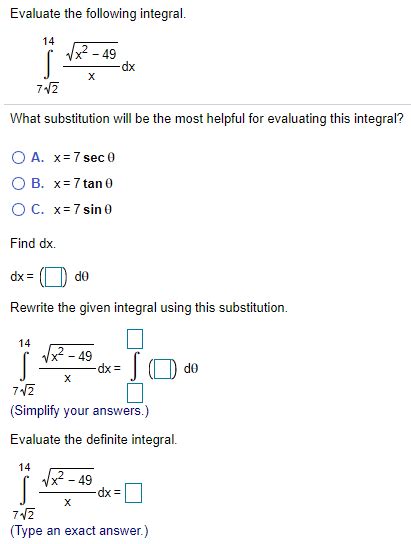 Solved Evaluate The Following Integral 14 J 1x2 49 Dx х