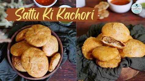 Khasta Sattu Kachori हलवाई जैसी By Chef Shaiby Agrawal Youtube