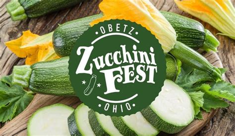 Obetz Zucchini Fest Visit Ohio Today